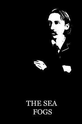 The Sea Fogs 1479286788 Book Cover