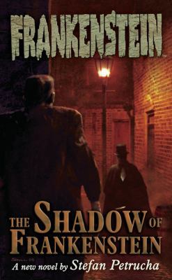Frankenstein: The Shadow Of Frankenstein Volume 1 159582037X Book Cover