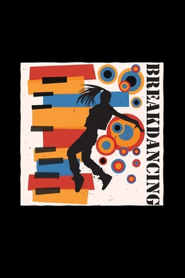 Breakdancing: 6x9 BREAKDANCING - grid - squared... 1708237658 Book Cover