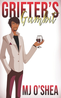 Grifter's Gambit B08KNWT3Q8 Book Cover