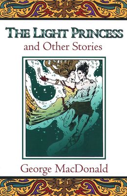 The Light Princess and Other Stories 0802818617 Book Cover