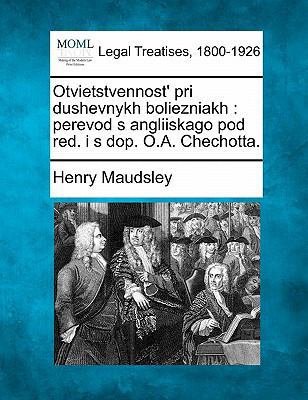 Otvietstvennost' Pri Dushevnykh Boliezniakh: Pe... [Russian] 124002388X Book Cover