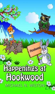 Happenings At Hookwood 1715667956 Book Cover