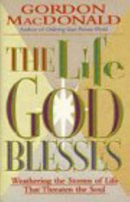 The Life God Blesses 0840791550 Book Cover