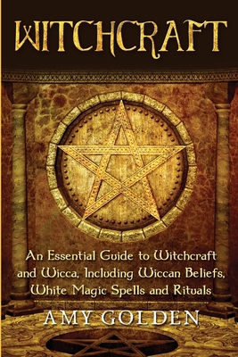 Witchcraft: An Essential Guide to Witchcraft an... 1647486416 Book Cover