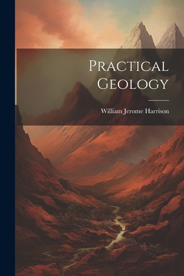 Practical Geology 1021633968 Book Cover