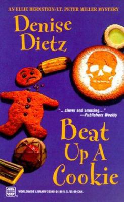 Beat Up A Cookie (Wwl Mystery) 0373263406 Book Cover