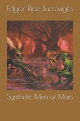 Synthetic Men of Mars 1691634980 Book Cover