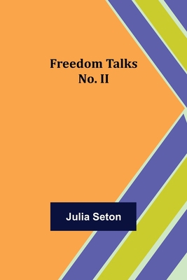 Freedom Talks No. II 9356310432 Book Cover