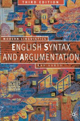 English Syntax and Argumentation 0230551211 Book Cover