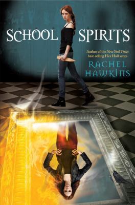 School Spirits (A Hex Hall Novel, 4) 1423148495 Book Cover