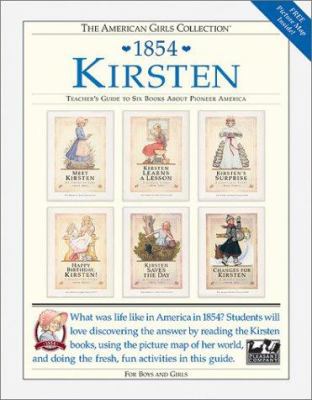 Kirsten, 1854: Teacher's Guide To Six Books Abo... 1562472364 Book Cover