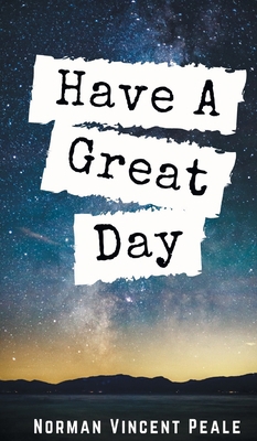 Have a Great Day 9394752625 Book Cover