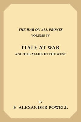 Italy at War and the Allies in the West 1696705924 Book Cover