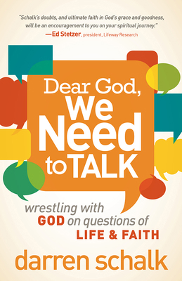 Dear God, We Need to Talk 1621363023 Book Cover