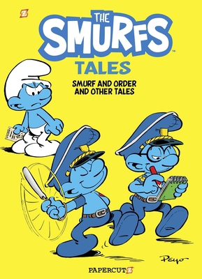 The Smurfs Tales Vol. 6: Smurf and Order and Ot... 1545809763 Book Cover