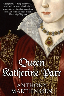Queen Katherine Parr B0CJRNQ2YR Book Cover