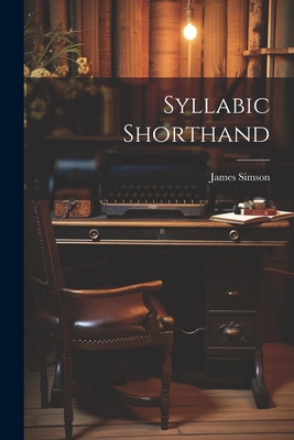 Syllabic Shorthand 102192413X Book Cover