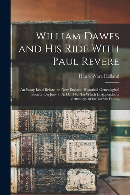 William Dawes and His Ride With Paul Revere: An... 1015593089 Book Cover