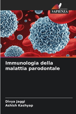 Immunologia della malattia parodontale [Italian] 6207670930 Book Cover