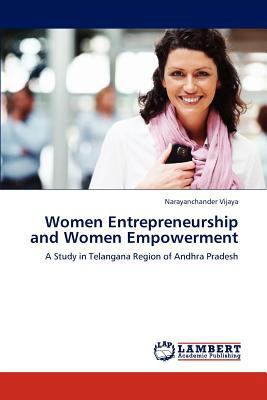 Women Entrepreneurship and Women Empowerment 3659191094 Book Cover