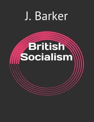 British Socialism            Book Cover