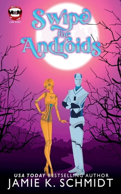 Swipe for Androids B0CQ4BF69H Book Cover
