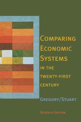 Comparing Economic Systems in the Twenty-First ... 0618261818 Book Cover