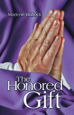The Honored Gift 197367520X Book Cover