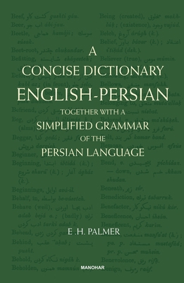 A Concise Dictionary English-Persian: Together ... [Persian] 9391928218 Book Cover