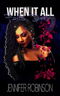 When it all falls down 057844982X Book Cover