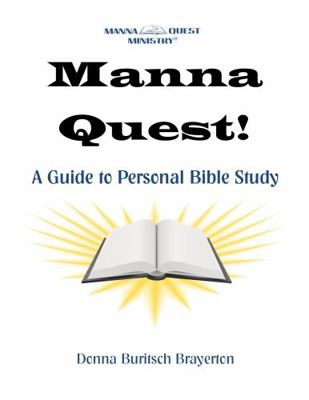 Spiral-bound Manna Quest! : A Guide to Personal Bible Study Book