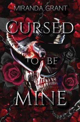 Cursed to be Mine 1914464966 Book Cover