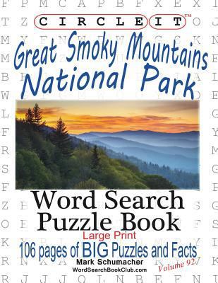 Circle It, Great Smoky Mountains National Park ... [Large Print] 1945512180 Book Cover