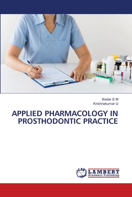 Applied Pharmacology in Prosthodontic Practice 6209577938 Book Cover