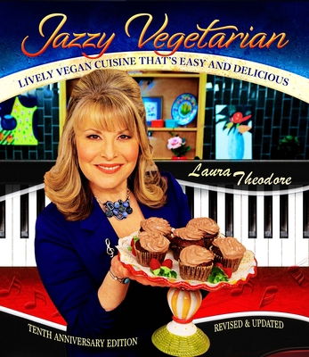 Jazzy Vegetarian: Lively Vegan Cuisine That's E... 0996547517 Book Cover