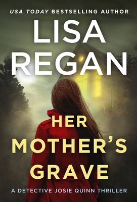 Her Mother's Grave 1538701251 Book Cover