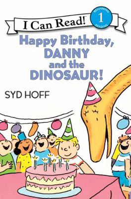 Happy Birthday, Danny and the Dinosaur! 0613021207 Book Cover