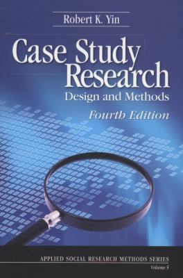 Case Study Research: Design and Methods 1412960991 Book Cover