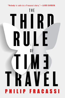 The Third Rule of Time Travel 0316572519 Book Cover