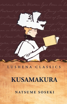 Kusamakura B0FFF5LL41 Book Cover