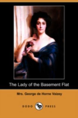 The Lady of the Basement Flat (Dodo Press) 1409921735 Book Cover