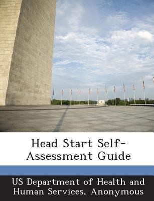Head Start Self-Assessment Guide 1288648545 Book Cover