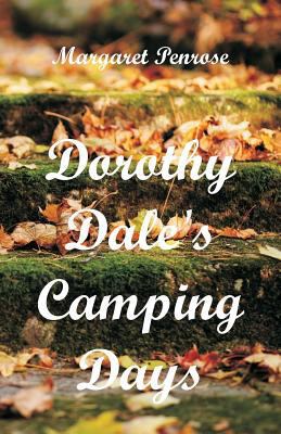 Dorothy Dale's Camping Days 9352973429 Book Cover