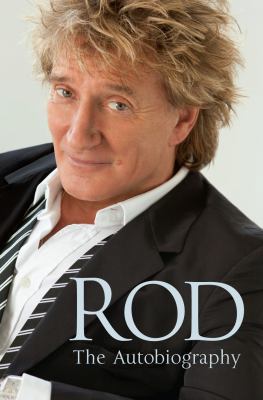 Rod: The Autobiography 1780890524 Book Cover