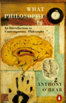 What Philosophy is: Introduction to Contemporar... 0140136398 Book Cover