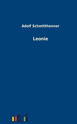 Leonie [German] 3864033705 Book Cover