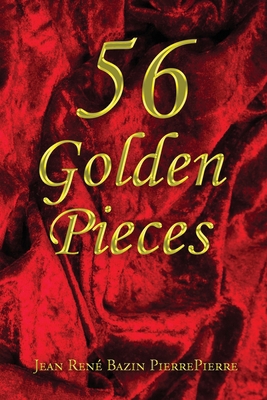 56 Golden Pieces B0D8K46YJ4 Book Cover