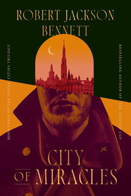 City of Miracles: Book Three of the Divine Citi... 0553419730 Book Cover