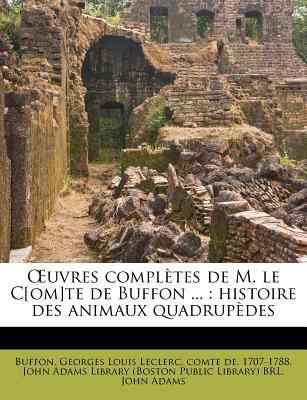 Uvres Completes de M. Le C[om]te de Buffon ...:... [French] 1179748271 Book Cover